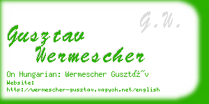 gusztav wermescher business card